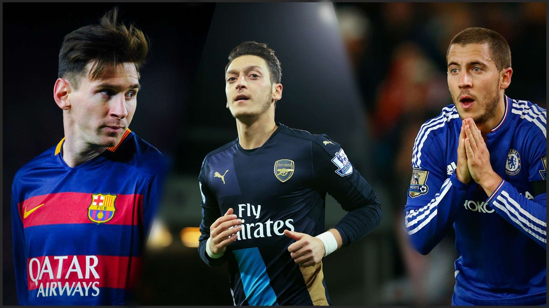 Montage Messi Ozil Hazard