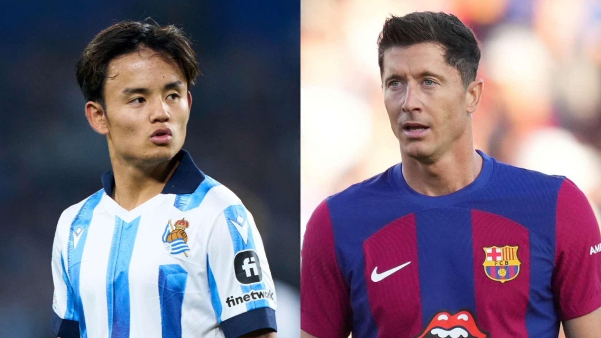 Takefusa Kubo Real Sociedad Robert Lewandowski Barcelona